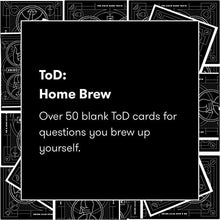 Load image into Gallery viewer, Truth or Drink Home Brew
