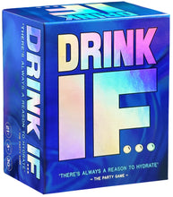 Load image into Gallery viewer, Drink If
