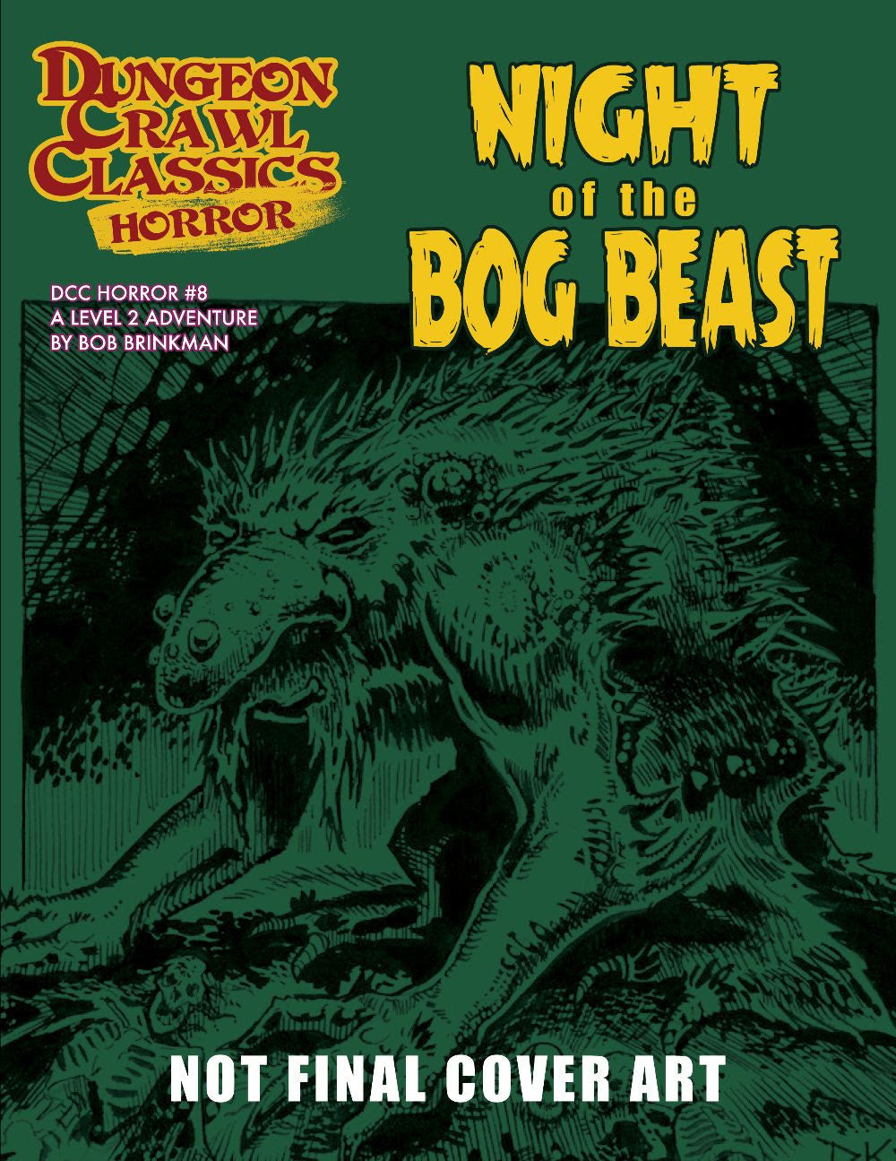 Dungeon Crawl Classics RPG Horror #8 - Night of the Bog Beast