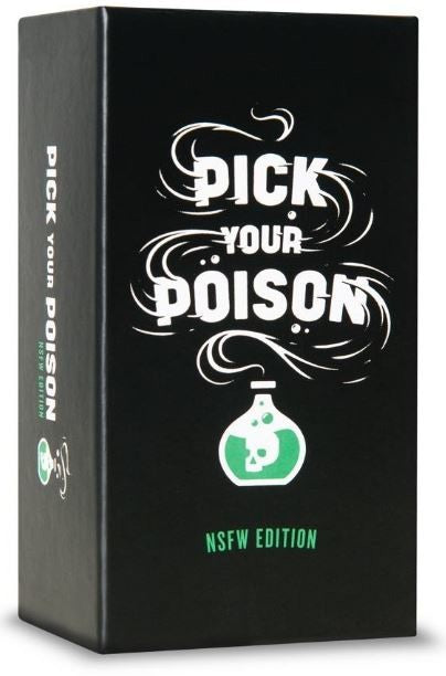 Pick Your Poison NSFW Edition (Do not sell on Amazon)