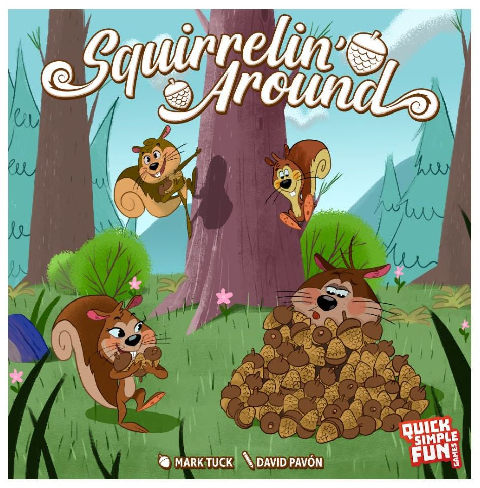 Squirrelin Around