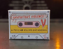 Load image into Gallery viewer, Psycho Killer Gratuitous Violence Expansion
