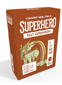 Trust Me I'm a Superhero - Silly Expansion