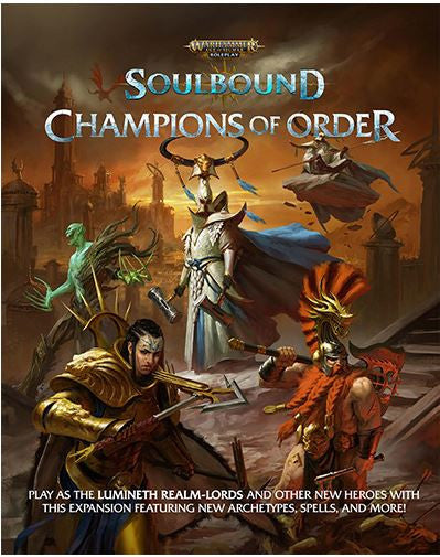 Warhammer Age of Sigmar Soulbound RPG - Champions of Order