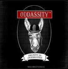 Load image into Gallery viewer, Oddassity
